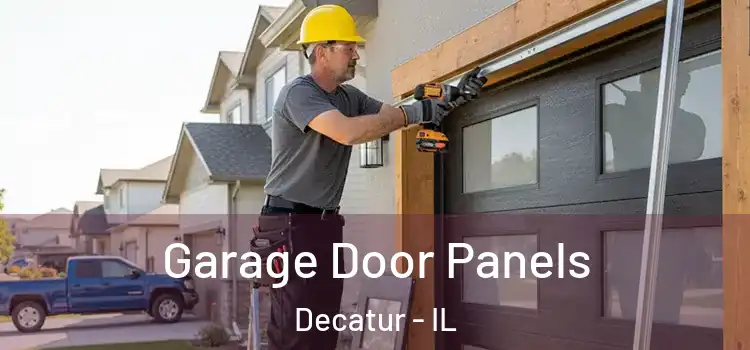  Garage Door Panels Decatur - IL